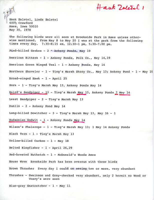 Field report of bird sightings by Hank and Linda Zaletel. Notes are also made regarding sightings by Linda alone. This item was used as supporting documentation for the Iowa Ornithologists Union Quarterly field report of spring, 1978.