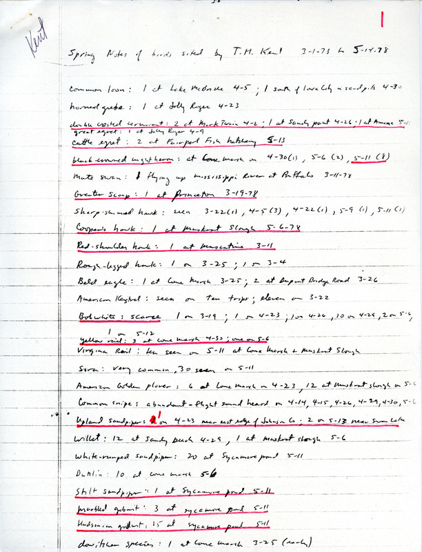 Field report titled "spring notes of birds sighted by Thomas H. Kent, March 1 to May 14, 1978." This item was used as supporting documentation for the Iowa Ornithologists Union Quarterly field report of spring, 1978.