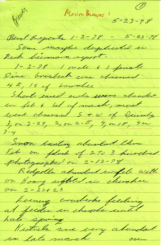 Field report titled "Bird report, January 2 to May 23, 1978," submitted by Marion M. Brewer, May 23, 1978. Notes underlined mention the sightings of 56 Eared Grebes at Storm Lake and an large number of Black Terns. This item was used as supporting documentation for the Iowa Ornithologists Union Quarterly field report of spring, 1978.