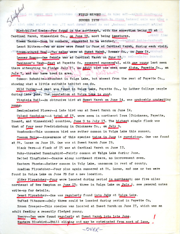 Field report for summer 1978, submitted by Joseph P. Schaufenbuel. A annotation is made for a note discussing the sighting of Chestnut-sided Warblers feeding their young at Volga Lake. This item was used as supporting documentation for the Iowa Ornithologists Union Quarterly field report of summer, 1978.