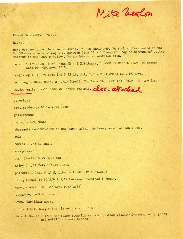 Winter report of birds found in and around Amana, Homestead, West Liberty and the Williams Prairie State Reserve contributed by Michael C. Newlon. Sighting of Golden Eagle is underlined in red. This item was used as supporting documentation for the Iowa Ornithologists' Union Quarterly field report of winter 1978-1979.