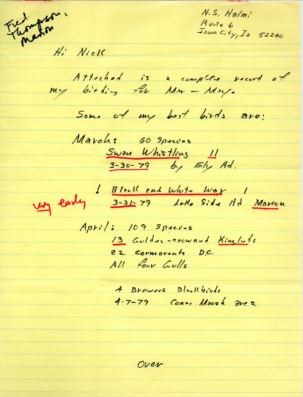 Letter from Fred K. Thompson to Nicholas S. Halmi regarding spring bird sightings, May 30, 1979. Also included are field checklists and bird counts for March, April and May 1979. This item was used as supporting documentation for the Iowa Ornithologists' Union Quarterly field report of spring 1979.