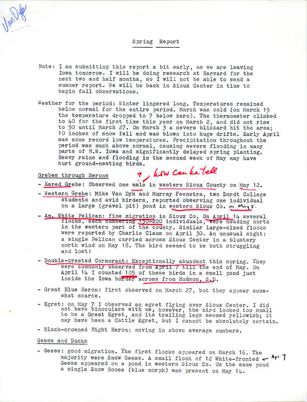 Spring report of birds found in northwest Iowa contributed by John Van Dyk, June 1, 1979. This item was used as supporting documentation for the Iowa Ornithologists' Union Quarterly field report of spring 1979.