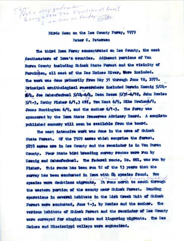 An account of the third Iowa Foray concentrated on Lee County, including Shimek State Forest and eastern portions of Van Buren County. The foray involved several bird watchers active in the area on various dates between May 1 and June 10, 1979. This item was used as supporting documentation for the Iowa Ornithologists' Union Quarterly Report of summer 1979.