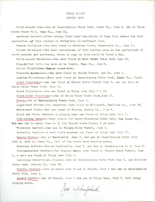 A field report contributed by Joseph P. Schaufenbuel listing various bird sightings in June and July, 1979. This item was used as supporting documentation for the Iowa Ornithologists' Union Quarterly Report of summer 1979.