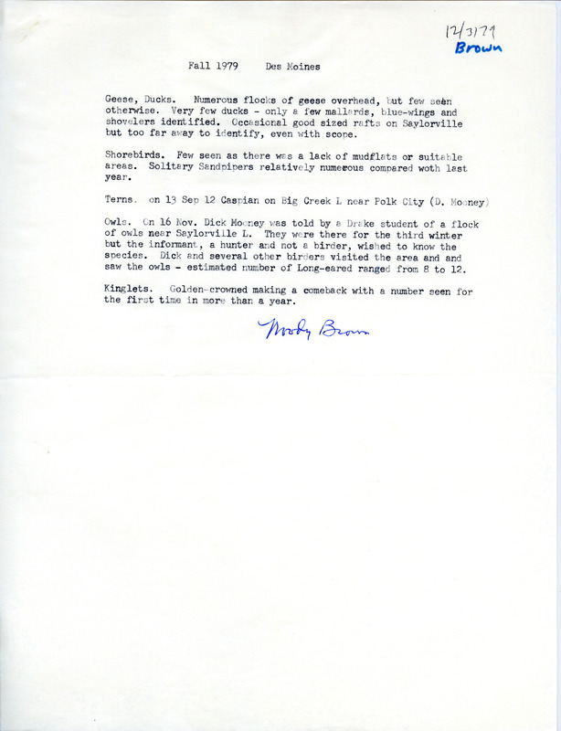 Field notes for fall 1979 contributed by Woodward H. Brown, includes bird sightings. This item was used as supporting documentation for the Iowa Ornithologists Union Quarterly field report of fall 1979.