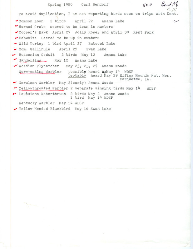 List of birds and locations contributed by Carl J. Bendorf. This item was used as supporting documentation for the Iowa Ornithologists Union Quarterly field report of spring 1980.