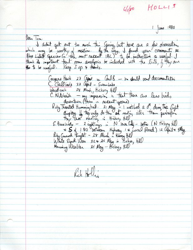 Field notes contributed by Richard Jule Hollis in a letter to Thomas H. Kent, June 1, 1980. This item was used as supporting documentation for the Iowa Ornithologists Union Quarterly field report of spring 1980.