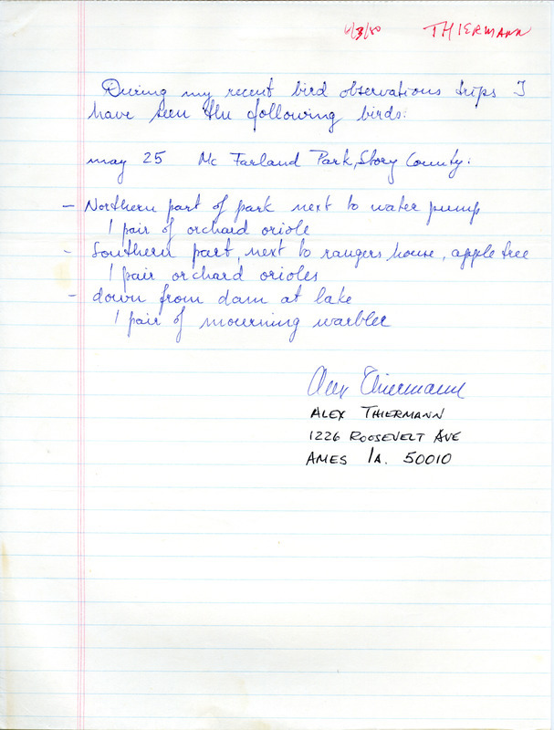 List of birds and locations contributed by Alex Thiermann. This item was used as supporting documentation for the Iowa Ornithologists Union Quarterly field report of spring 1980.