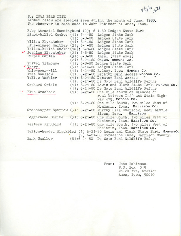 List of birds and locations contributed by John C. Robinson. This item was submitted past the deadline for the Iowa Ornithologists Union Quarterly field report of summer 1980.