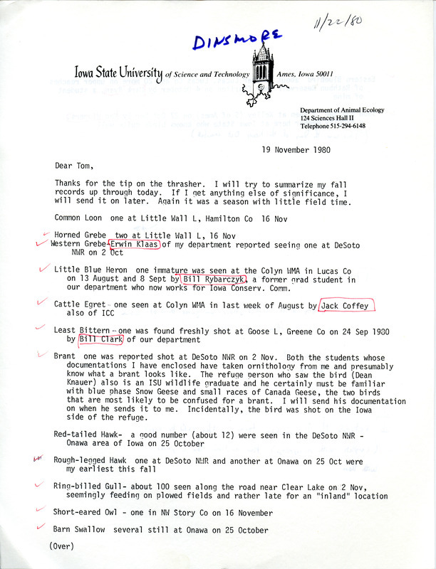 Jim Dinsmore letter to Thomas Kent. Jim Dinsmore provides a summary of birds, locations and dates that he and others have sighted, and includes a citation for a bibliography he mentioned. This item was used as supporting documentation for the Iowa Ornithologists Union Quarterly field report of Fall 1980.