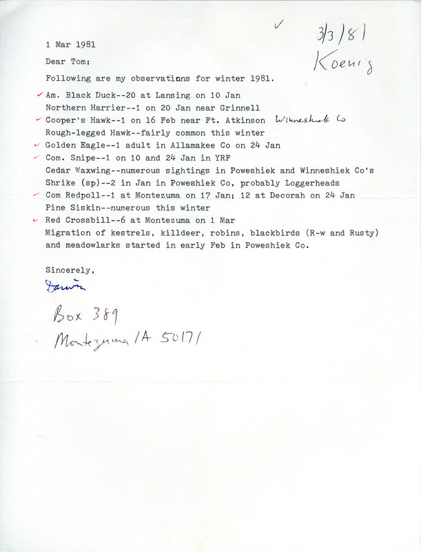 A list of birds sighted by Darwin Koenig. This item was used as supporting documentation for the Iowa Ornithologists Union Quarterly field report of winter 1980-1981.