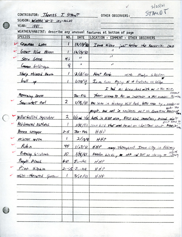 An annotated list of birds sighted by Thomas J. Staudt around the Iowa City area. This item was used as supporting documentation for the Iowa Ornithologists Union Quarterly field report of winter 1980-1981.