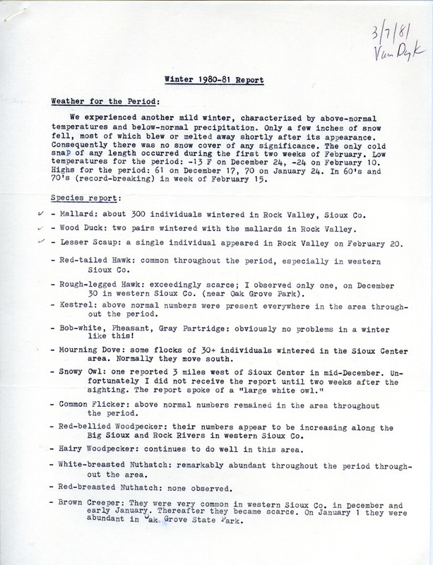 A list of birds sighted by John Van Dyk around Sioux County. This item was used as supporting documentation for the Iowa Ornithologists Union Quarterly field report of winter 1980-1981.