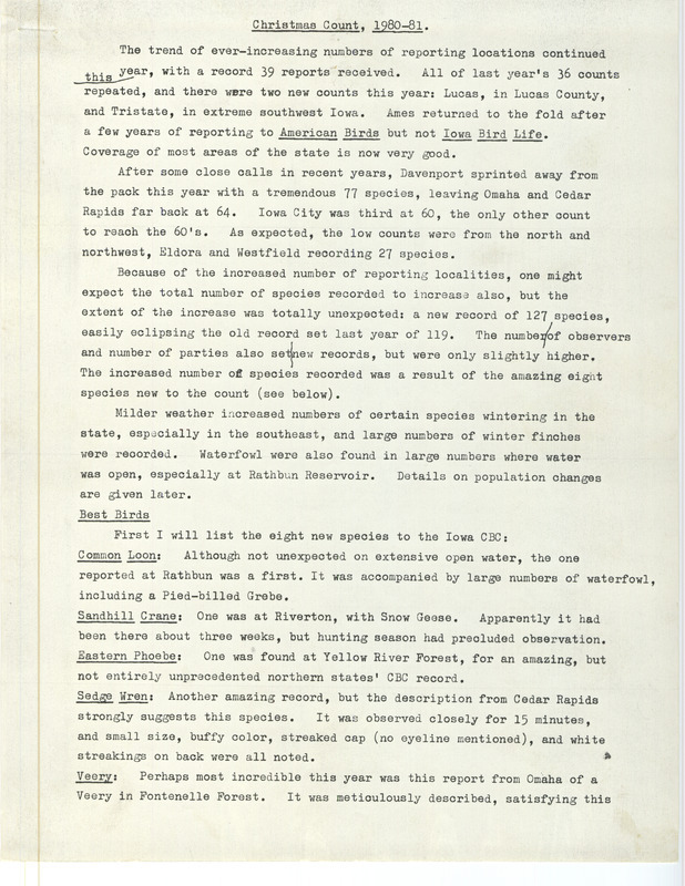 The Christmas County report notes a record 127 species sighted, eight more than the previous record number sighted the year before, thanks largely to increased participation and wider coverage. This item was used as supporting documentation for the Iowa Ornithologists Union Quarterly field report of winter 1980-1981.