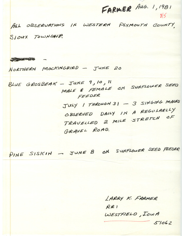 Summer report of birds found in Plymouth County contributed by Larry Farmer, August 1, 1981. This item was used as supporting documentation for the Iowa Ornithologists' Union Quarterly field report of summer 1981.