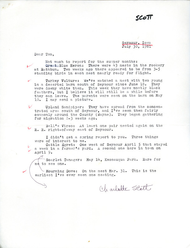 Letter from Charlotte Scott to Thomas H. Kent regarding summer bird sightings, July 30, 1981. Delayed spring sightings of interest are also reported. This item was used as supporting documentation for the Iowa Ornithologists' Union Quarterly field report of summer 1981.