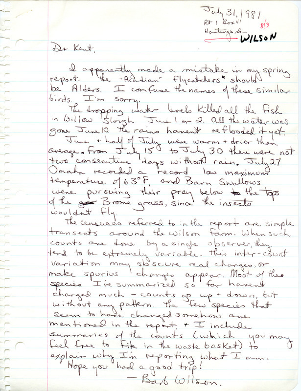 Letter from Barbara L. Wilson to Thomas H. Kent regarding summer bird sightings, July 31, 1981. Population reports covering 1978-1981 for Warbling Vireo, Red-headed Woodpecker, House Sparrow and Cardinal are included. This item was used as supporting documentation for the Iowa Ornithologists' Union Quarterly field report of summer of 1981.