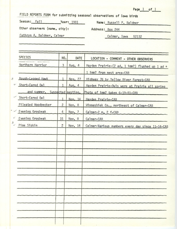 Field notes contributed by Russell P. Baldner and Cathryn A. Baldner, observer. This item was used as supporting documentation for the Iowa Ornithologists' Union Quarterly field report of fall 1981.