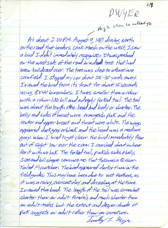 Field note was contributed by Timothy L. Dwyer regarding the sighting of a Scissor-tailed Flycatcher. This item was used as supporting documentation for the Iowa Ornithologists' Union Quarterly field report of fall 1981.