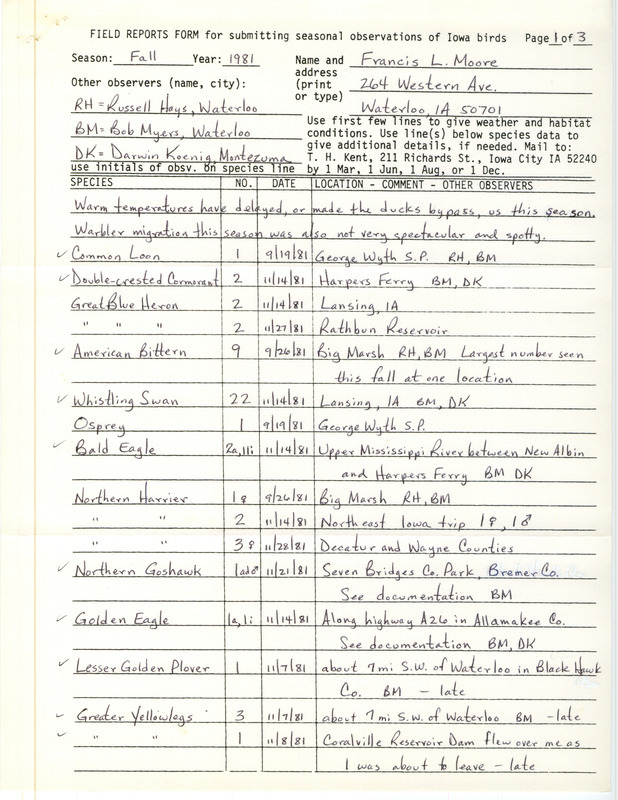 Field notes were contributed by Francis L. Moore and other observers. This item was used as supporting documentation for the Iowa Ornithologists' Union Quarterly field report of fall 1981.