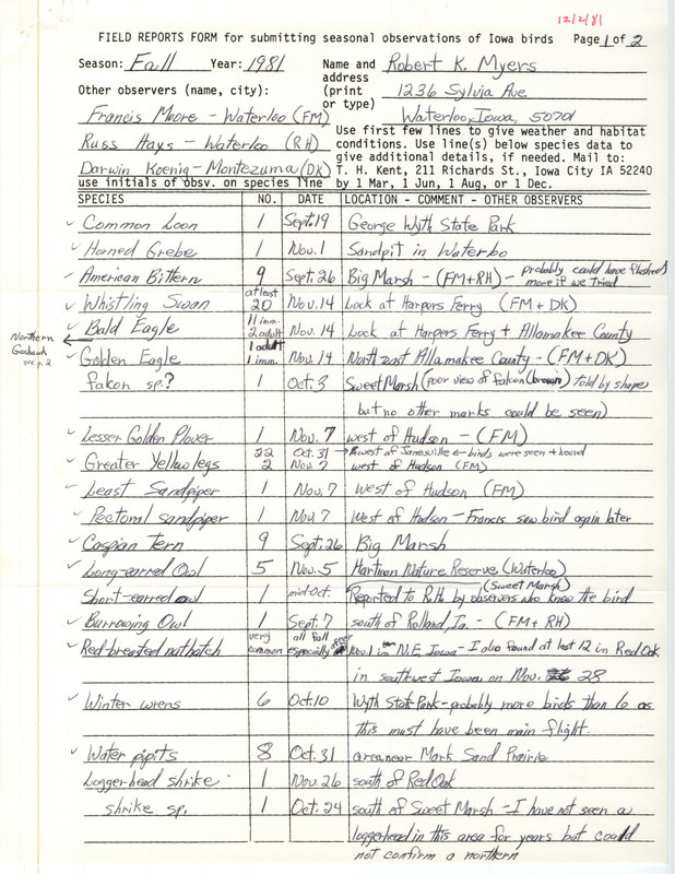 Field notes were contributed by Robert K. Myers and other observers. This item was used as supporting documentation for the Iowa Ornithologists' Union Quarterly field report of fall 1981.