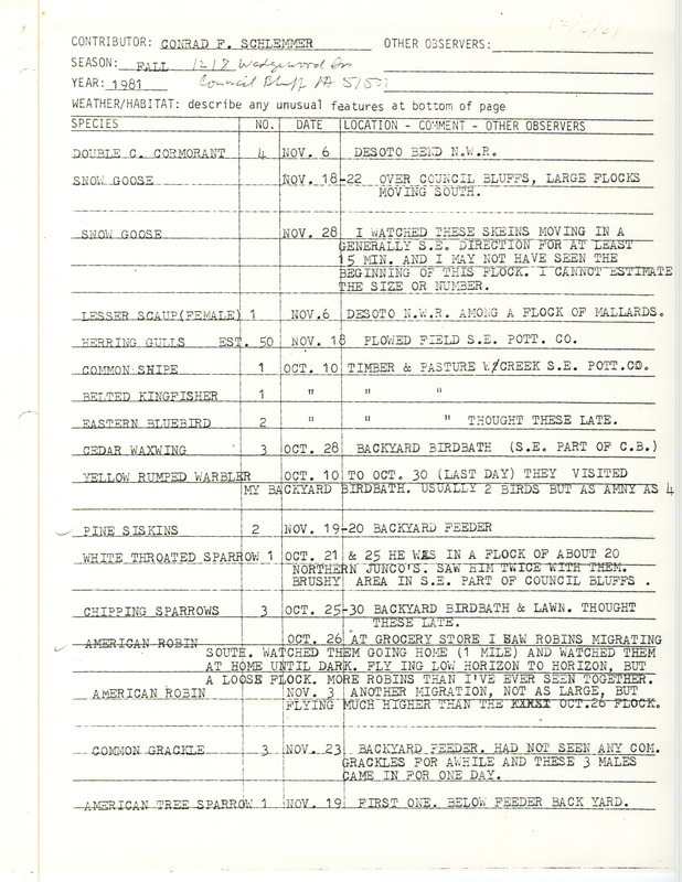 Field notes were contributed by Conrad F. Schlemmer. This item was used as supporting documentation for the Iowa Ornithologists' Union Quarterly field report of fall 1981.