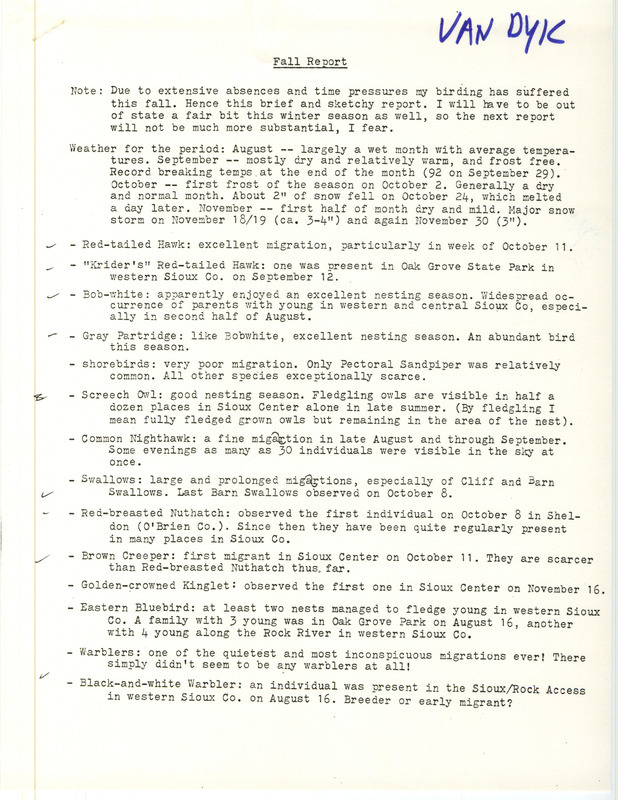 Field notes were contributed by John Van Dyk. This item was used as supporting documentation for the Iowa Ornithologists' Union Quarterly field report of fall 1981.