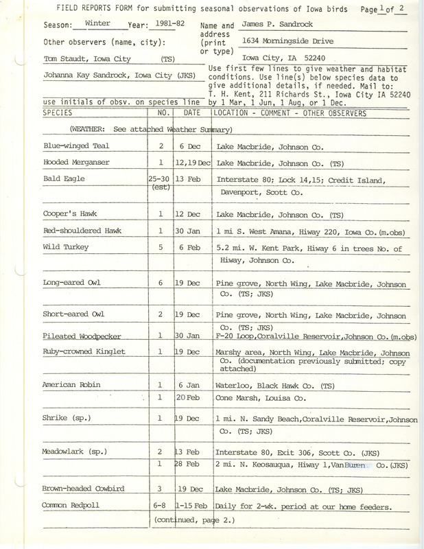 Field notes were contributed by James P. Sandrock and other observers. This item was used as supporting documentation for the Iowa Ornithologists' Union Quarterly field report of winter 1981-1982.