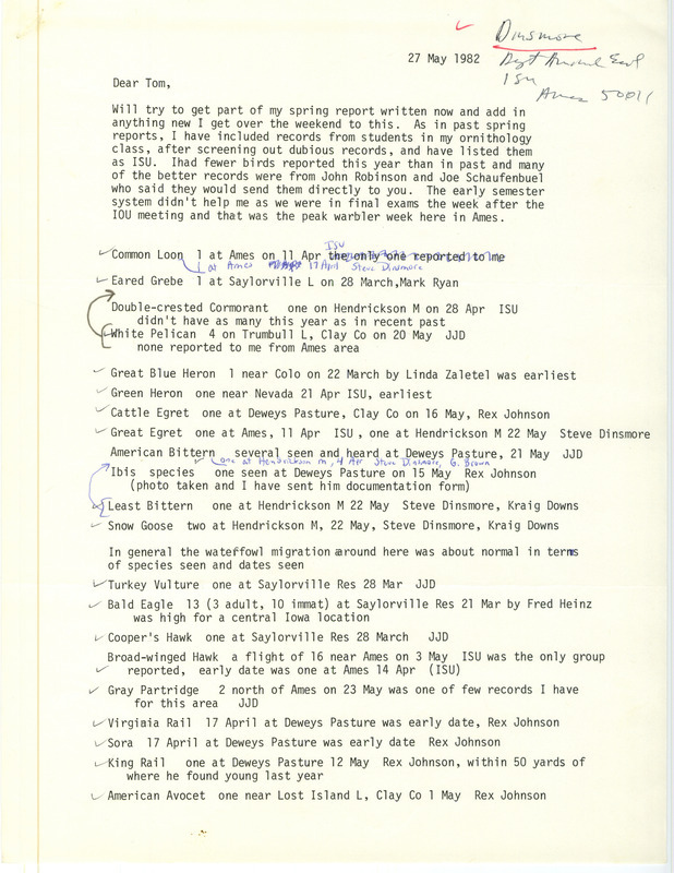 Field notes were contributed by James J. Dinsmore in a letter to Thomas H. Kent. This item was used as supporting documentation for the Iowa Ornithologists' Union Quarterly field report of spring 1982.