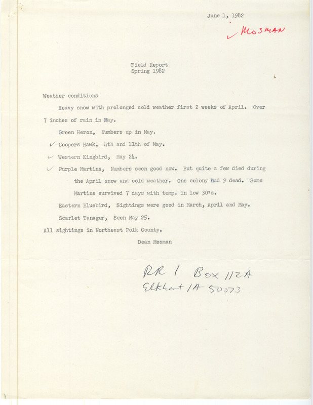 Field notes were contributed by Dean Mosman. This item was used as supporting documentation for the Iowa Ornithologists' Union Quarterly field report of spring 1982.