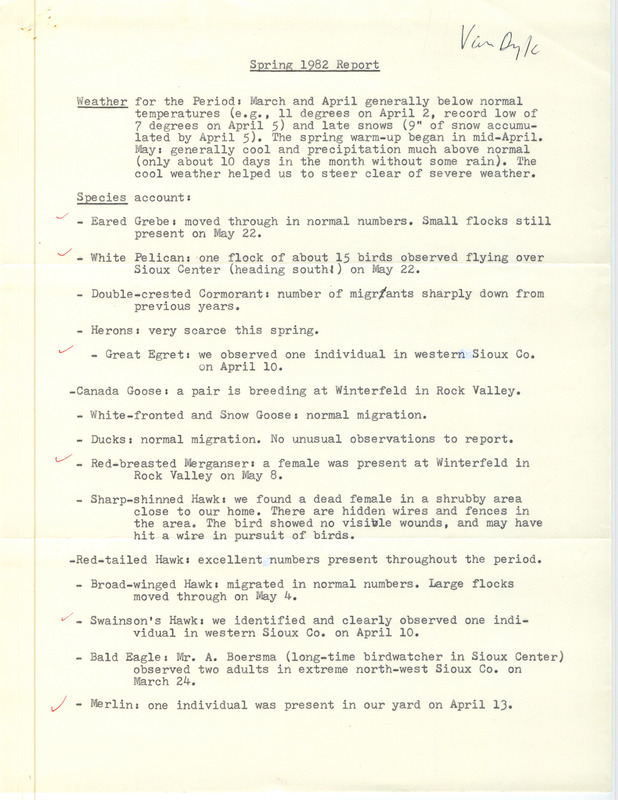 Field notes were contributed by John Van Dyk. This item was used as supporting documentation for the Iowa Ornithologists' Union Quarterly field report of spring 1982.