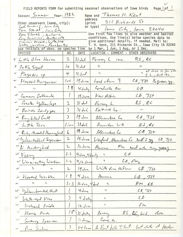 Field report was contributed by Thomas H. Kent. This item was used as supporting documentation for the Iowa Ornithologists' Union Quarterly field report of summer 1982.