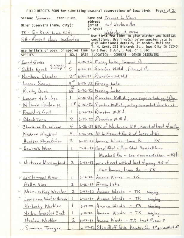 Field report contributed by Francis L. Moore and observers Thomas H. Kent, Russell Hays. This item was used as supporting documentation for the Iowa Ornithologists' Union Quarterly field report of summer 1982.