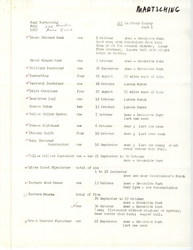 Field report was contributed by Paul Martsching. This item was used as supporting documentation for the Iowa Ornithologists' Union Quarterly field report of fall 1982.