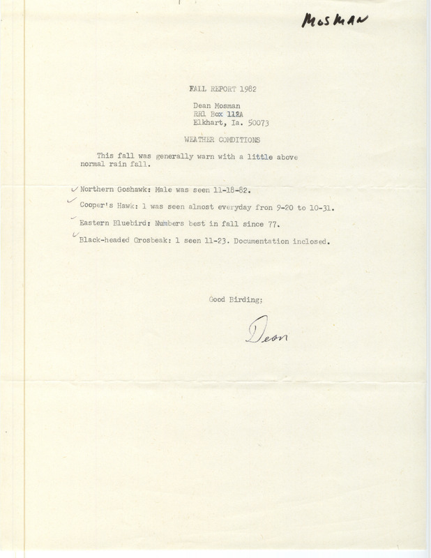 Field notes were contributed by Dean Mosman. This item was used as supporting documentation for the Iowa Ornithologists' Union Quarterly field report of fall 1982.