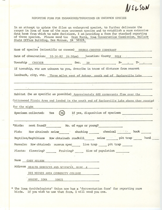 Field notes were contributed by Gary Nelson.The field notes were submitted on the Reporting Form for Endangered/Threatened or Uncommon Species. This item was used as supporting documentation for the Iowa Ornithologists' Union Quarterly field report of fall 1982.