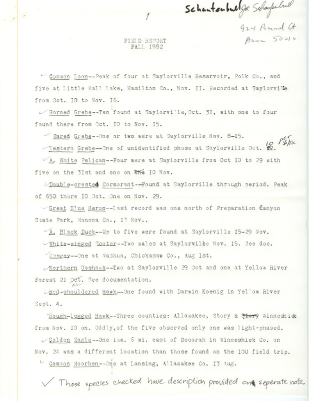 Field notes were contributed by Joseph P. Schaufenbuel.This item was used as supporting documentation for the Iowa Ornithologists' Union Quarterly field report of fall 1982.