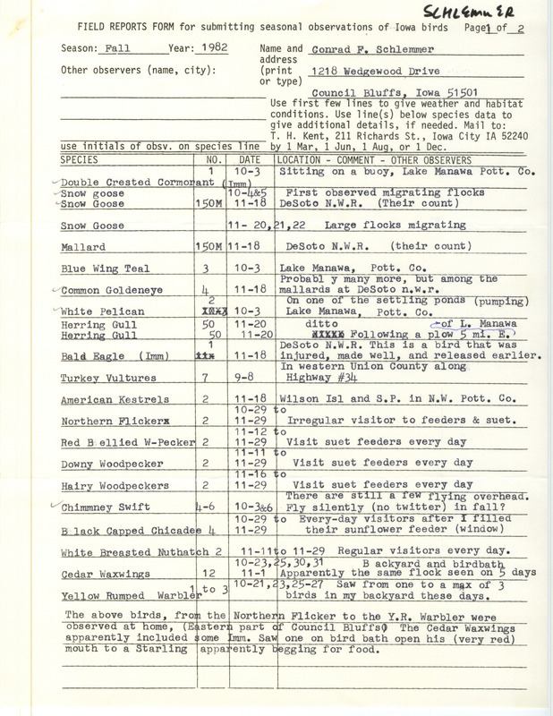 Field notes were contributed by Conrad F. Schlemmer. This item was used as supporting documentation for the Iowa Ornithologists' Union Quarterly field report of fall 1982.