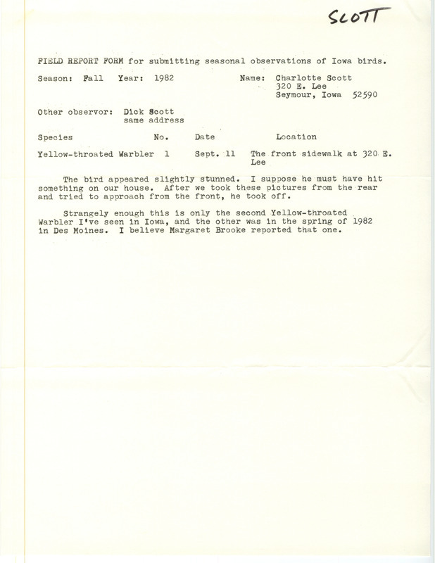 Field notes were contributed by Charlotte Scott and Dick Scott, observer. This item was used as supporting documentation for the Iowa Ornithologists' Union Quarterly field report of fall 1982.