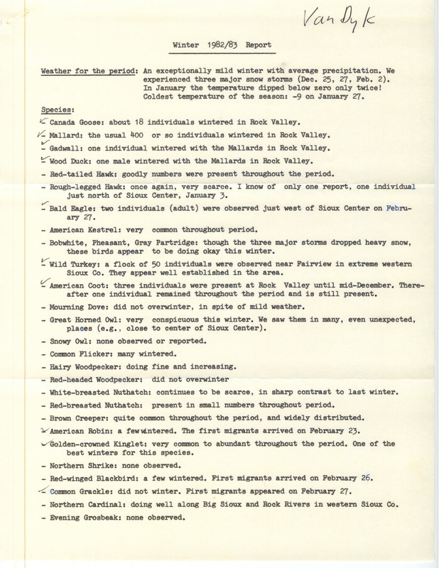 Winter report of birds found in northwest Iowa contributed by John Van Dyk. This item was used as supporting documentation for the Iowa Ornithologists' Union Quarterly field report of winter 1982-1983.