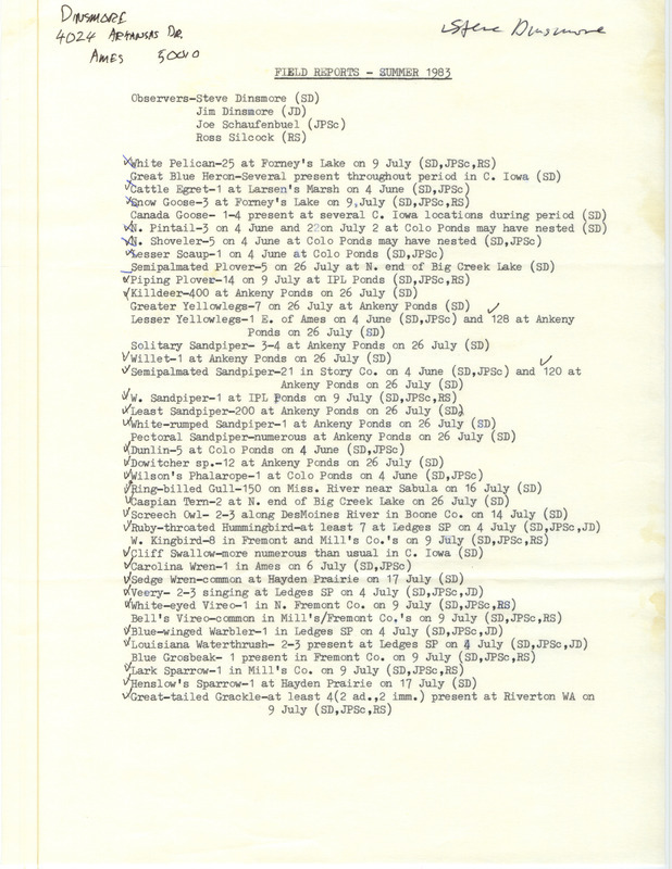 A list of birds sighted by Steve Dinsmore and others. This item was used as supporting documentation for the Iowa Ornithologists Union Quarterly field report of Summer 1983.