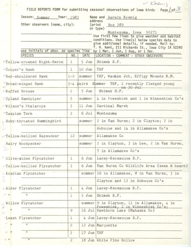 An annotated list of birds sighted by Darwin Koenig. This item was used as supporting documentation for the Iowa Ornithologists Union Quarterly field report of Summer 1983.