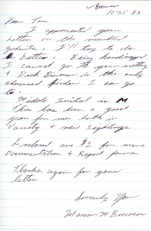 Letter from Marion Brewer to Thomas Kent thanking him for his letter regarding a Marbled Godwit, sharing that she can't attend IOU meetings due to a disability, and requesting more documentation and report forms. This item was used as supporting documentation for the Iowa Ornithologists Union Quarterly field report of Fall 1983.