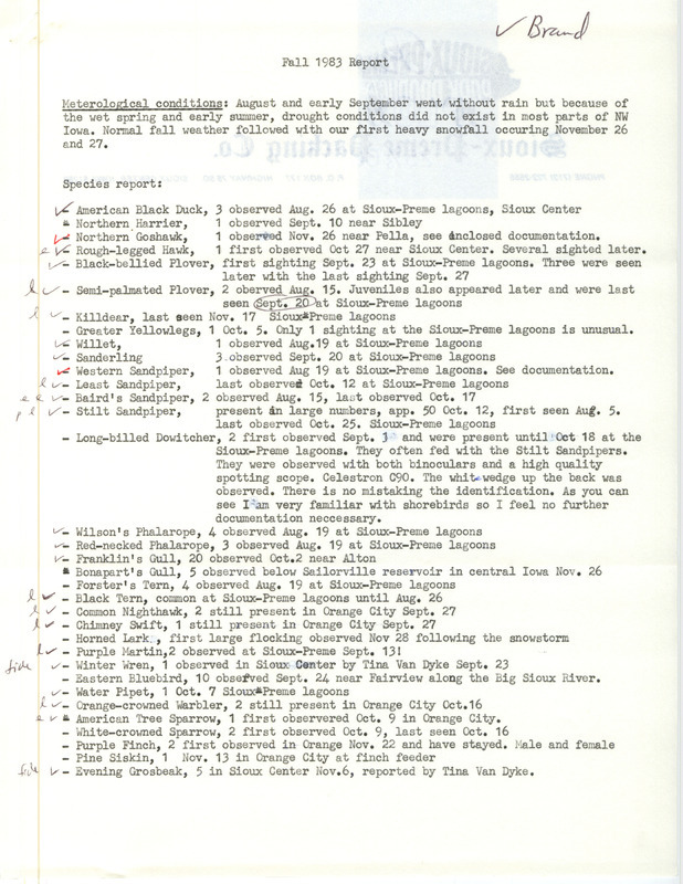 An annotated list of birds sighted by Gordon Brand. This item was used as supporting documentation for the Iowa Ornithologists Union Quarterly field report of Fall 1983.