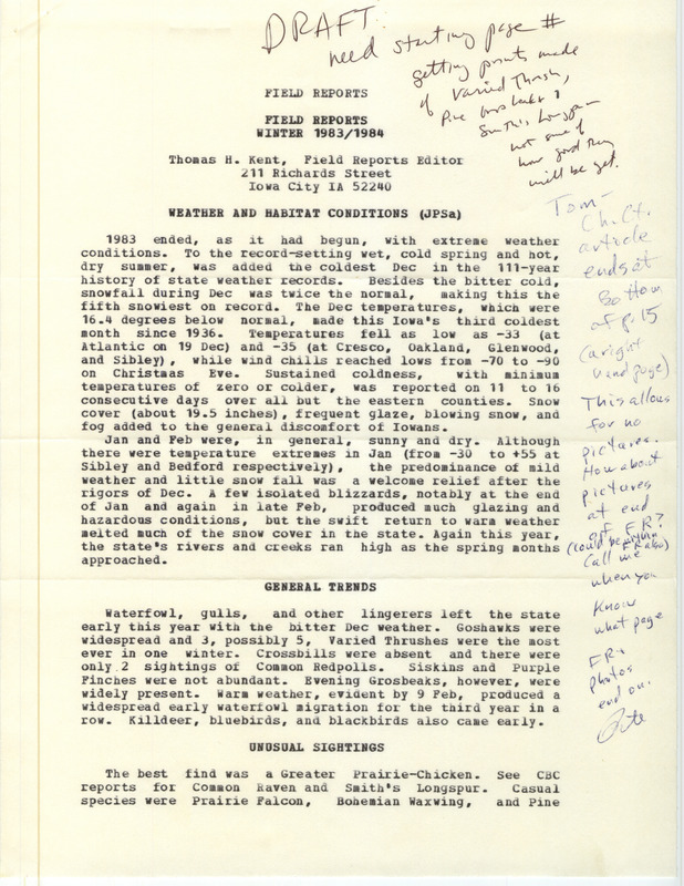 Iowa Ornithologists' Union, Quarterly field report, winter 1983-1984, was edited by Thomas H. Kent and published in Iowa bird life 54, 1984. The best find was a Greater Prairie-Chicken in Osceola County. The report is a draft with numerous manual annotations.