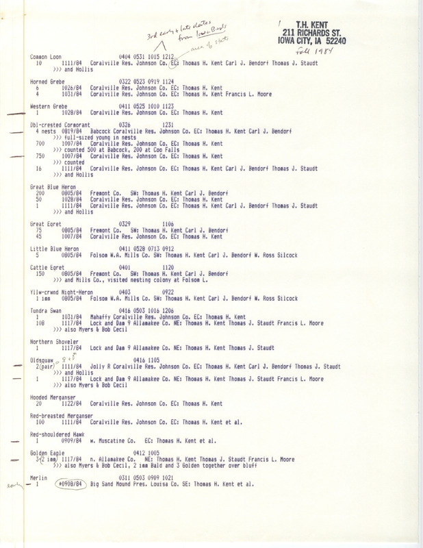 Field notes were contributed by Thomas H. Kent, fall 1984. Fifty-nine bird species were sighted with eight other observers, mostly in Johnson County. This item was used as supporting documentation for the Iowa Ornithologists' Union Quarterly field report of fall 1984.