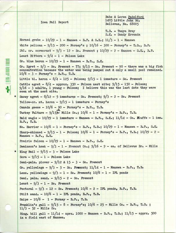 Iowa fall report, Babs & Loren Padelford, 1984, listed 68 species sighted, with some observations by Tanya Bray and Sandy Kovanda. This item was used as supporting documentation for the Iowa Ornithologists' Union Quarterly field report of fall 1984.