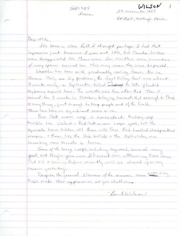 Barbara L. Wilson letter and field notes to Michael C. Newlon were regarding fall 1984 bird sightings, November 29, 1984. These items were used as supporting documentation for the Iowa Ornithologists' Union Quarterly field report of fall 1984.