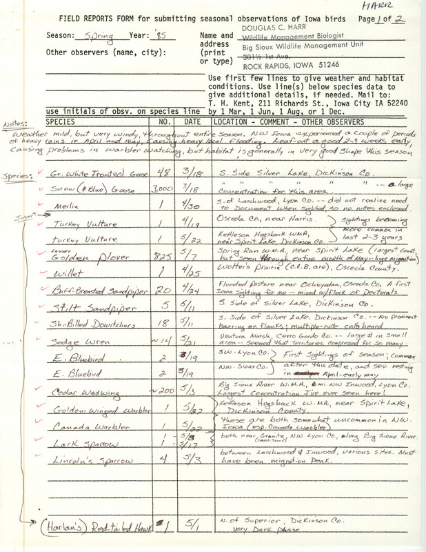 Field notes contributed by Douglas C. Harr listing various bird sightings in northwestern Iowa. This item was used as supporting documentation for the Iowa Ornithologists' Union Quarterly Report of spring 1985.